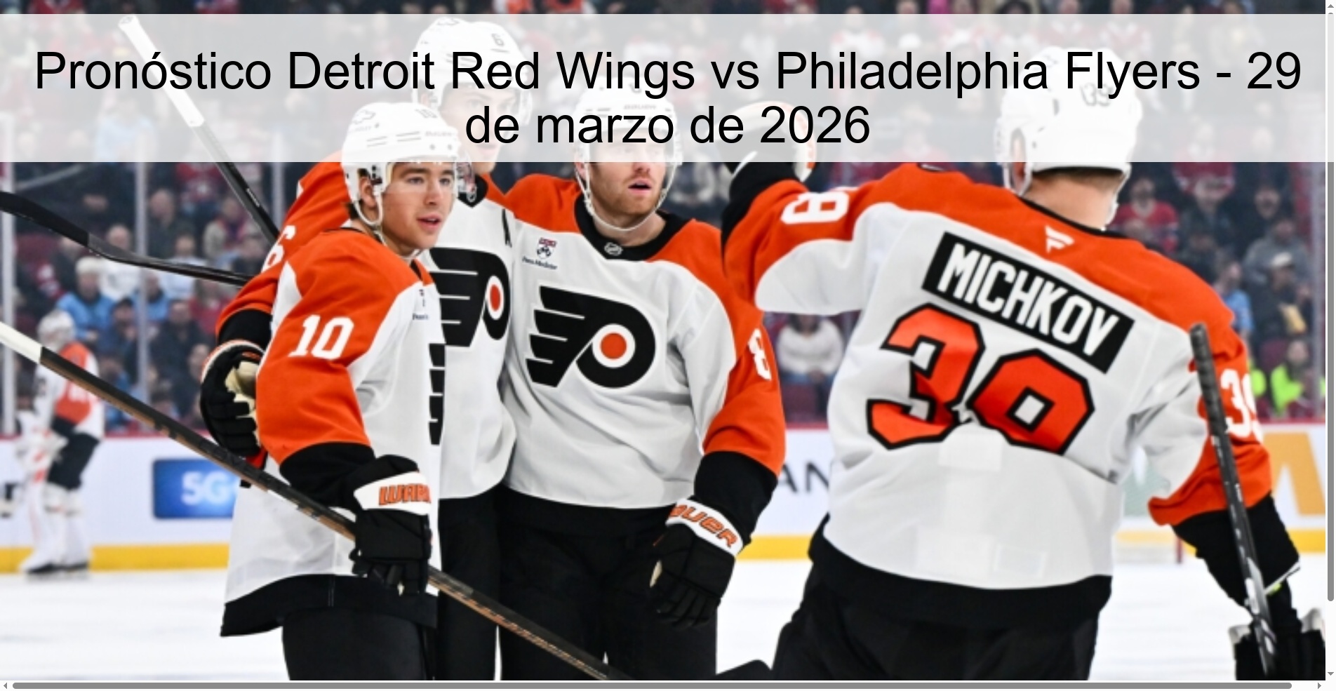 Pronóstico Detroit Red Wings vs Philadelphia Flyers - 29 de marzo de 2026