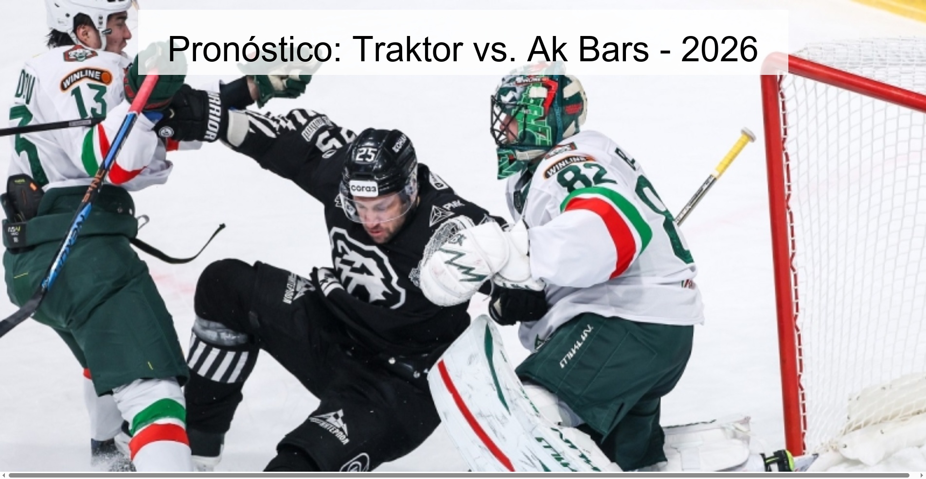 Pronóstico: Traktor vs. Ak Bars - 2026 Pronóstico: Traktor vs. Ak Bars - 2026