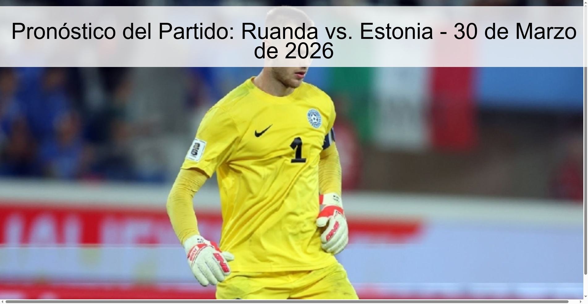 Pronóstico del Partido: Ruanda vs. Estonia - 30 de Marzo de 2026
