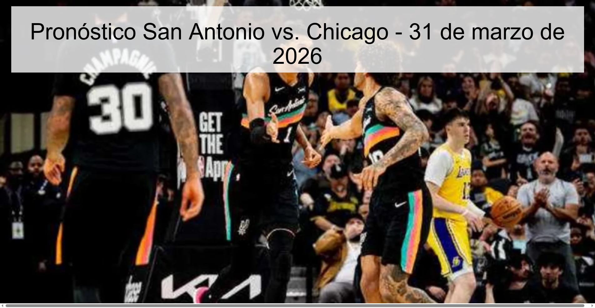 Pronóstico San Antonio vs. Chicago - 31 de marzo de 2026