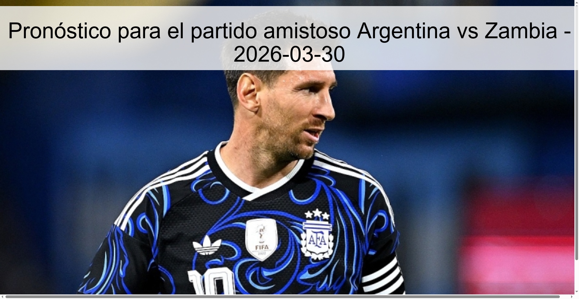 Pronóstico para el partido amistoso Argentina vs Zambia - 2026-03-30