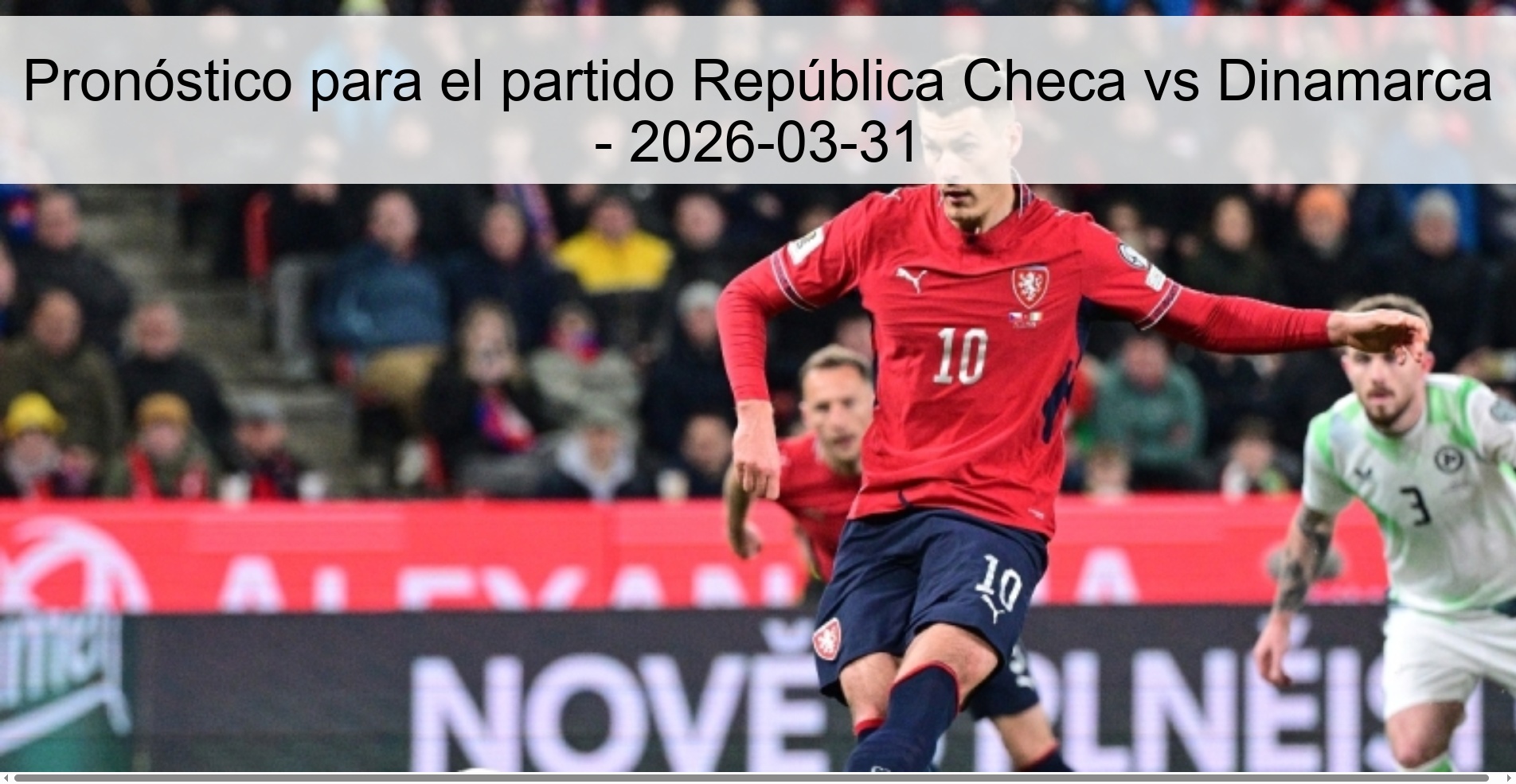 Pronóstico para el partido República Checa vs Dinamarca - 2026-03-31