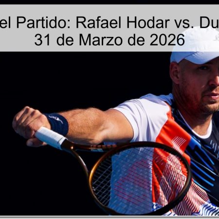 Pronóstico del Partido: Rafael Hodar vs. Dusan Lajovic – 31 de Marzo de 2026