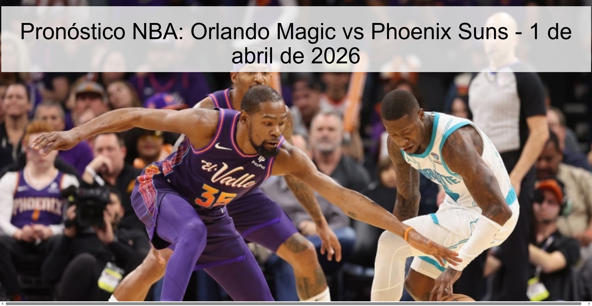 Pronóstico NBA: Orlando Magic vs Phoenix Suns - 1 de abril de 2026