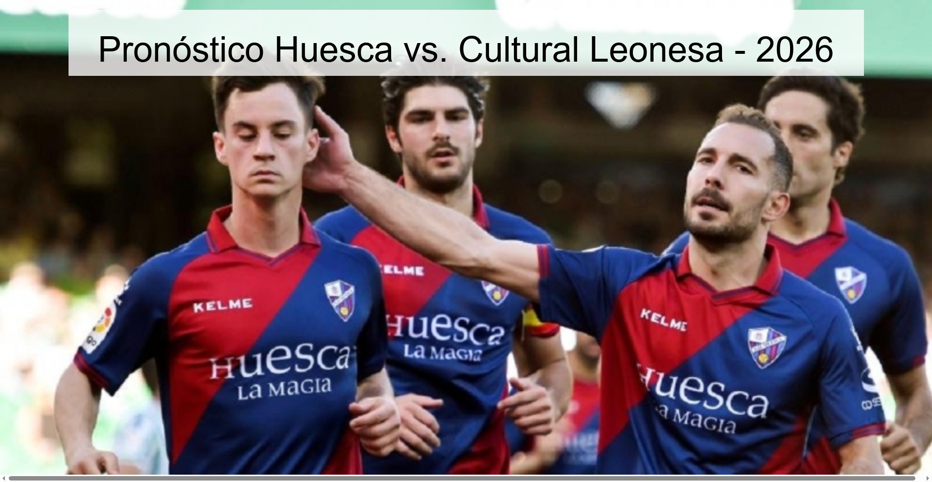 Pronóstico Huesca vs. Cultural Leonesa - 2026 Pronóstico Huesca vs. Cultural Leonesa - 2026