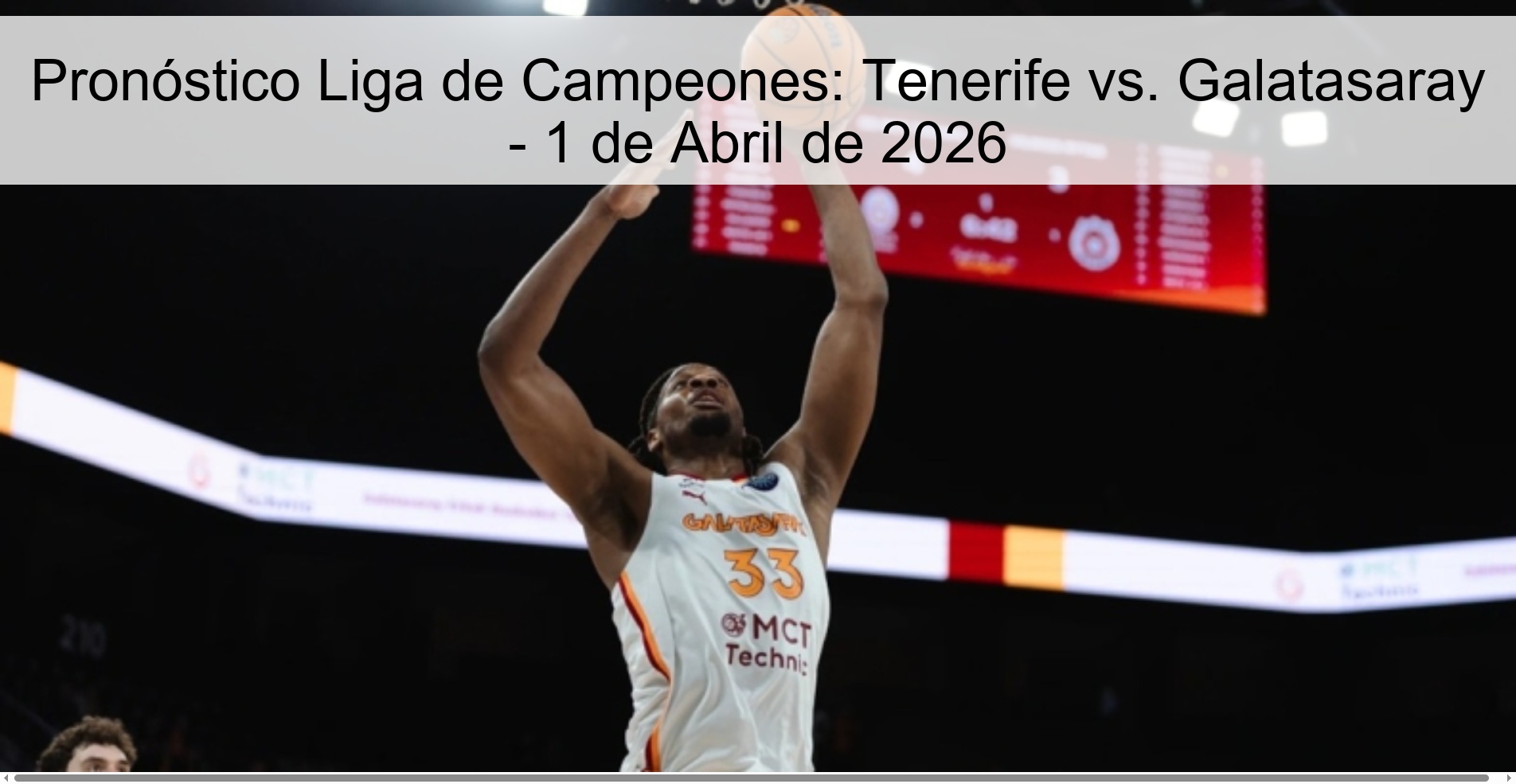 Pronóstico Liga de Campeones: Tenerife vs. Galatasaray - 1 de Abril de 2026