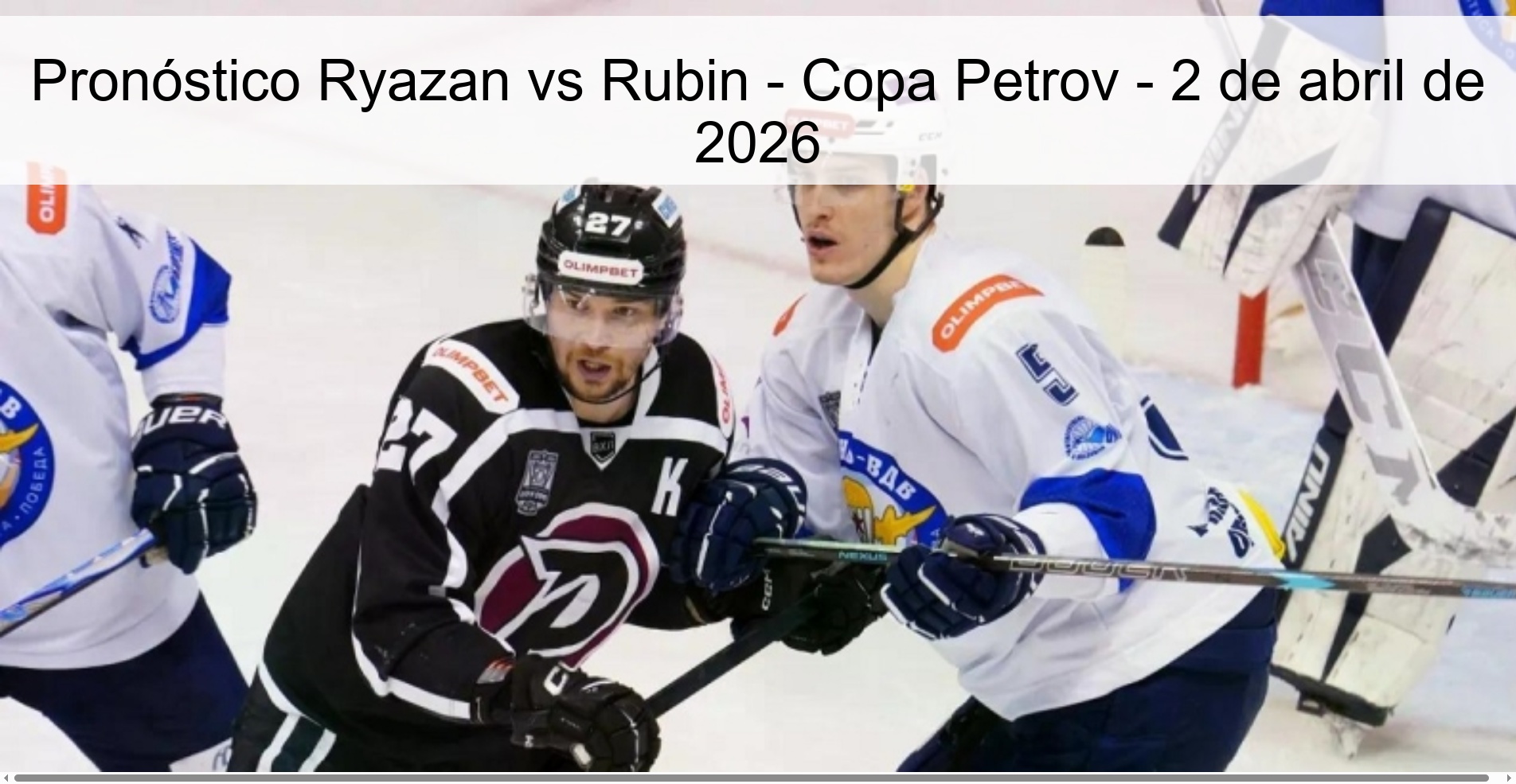 Pronóstico Ryazan vs Rubin - Copa Petrov - 2 de abril de 2026 Pronóstico Ryazan vs Rubin - Copa Petrov - 2 de abril de 2026