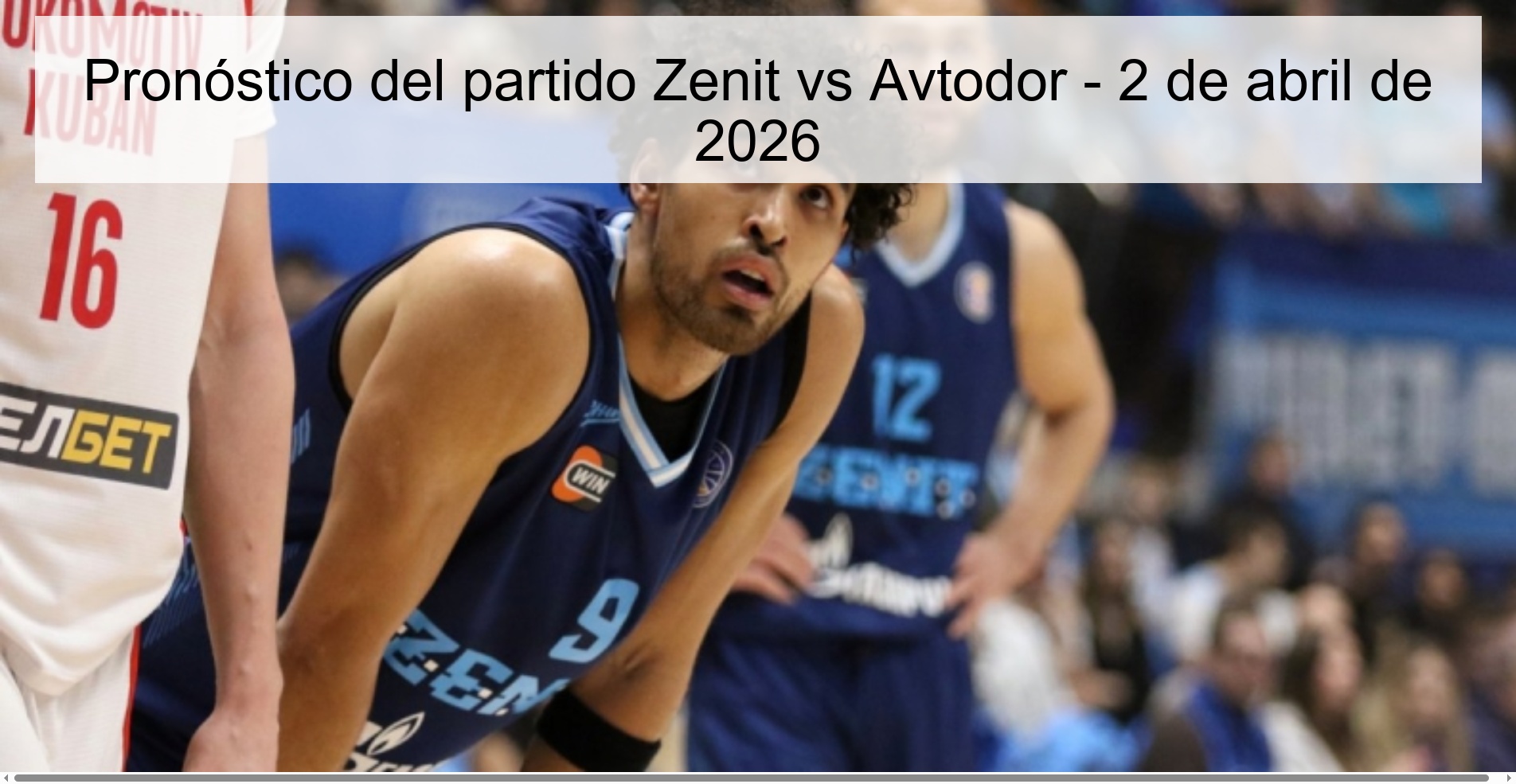 Pronóstico del partido Zenit vs Avtodor - 2 de abril de 2026 Pronóstico del partido Zenit vs Avtodor - 2 de abril de 2026