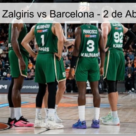 Pronóstico Zalgiris vs Barcelona – 2 de Abril de 2026