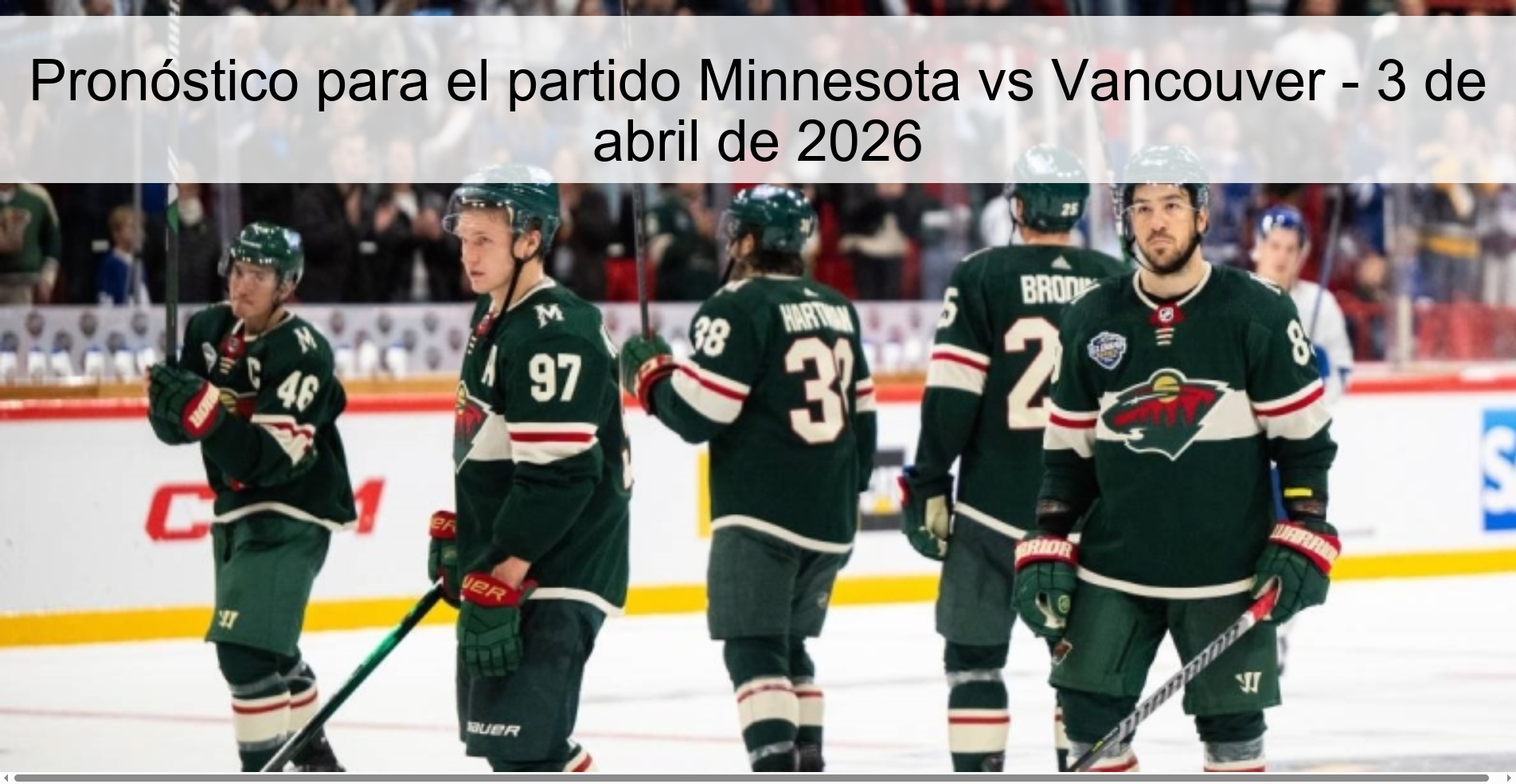 Pronóstico para el partido Minnesota vs Vancouver - 3 de abril de 2026 Pronóstico para el partido Minnesota vs Vancouver - 3 de abril de 2026