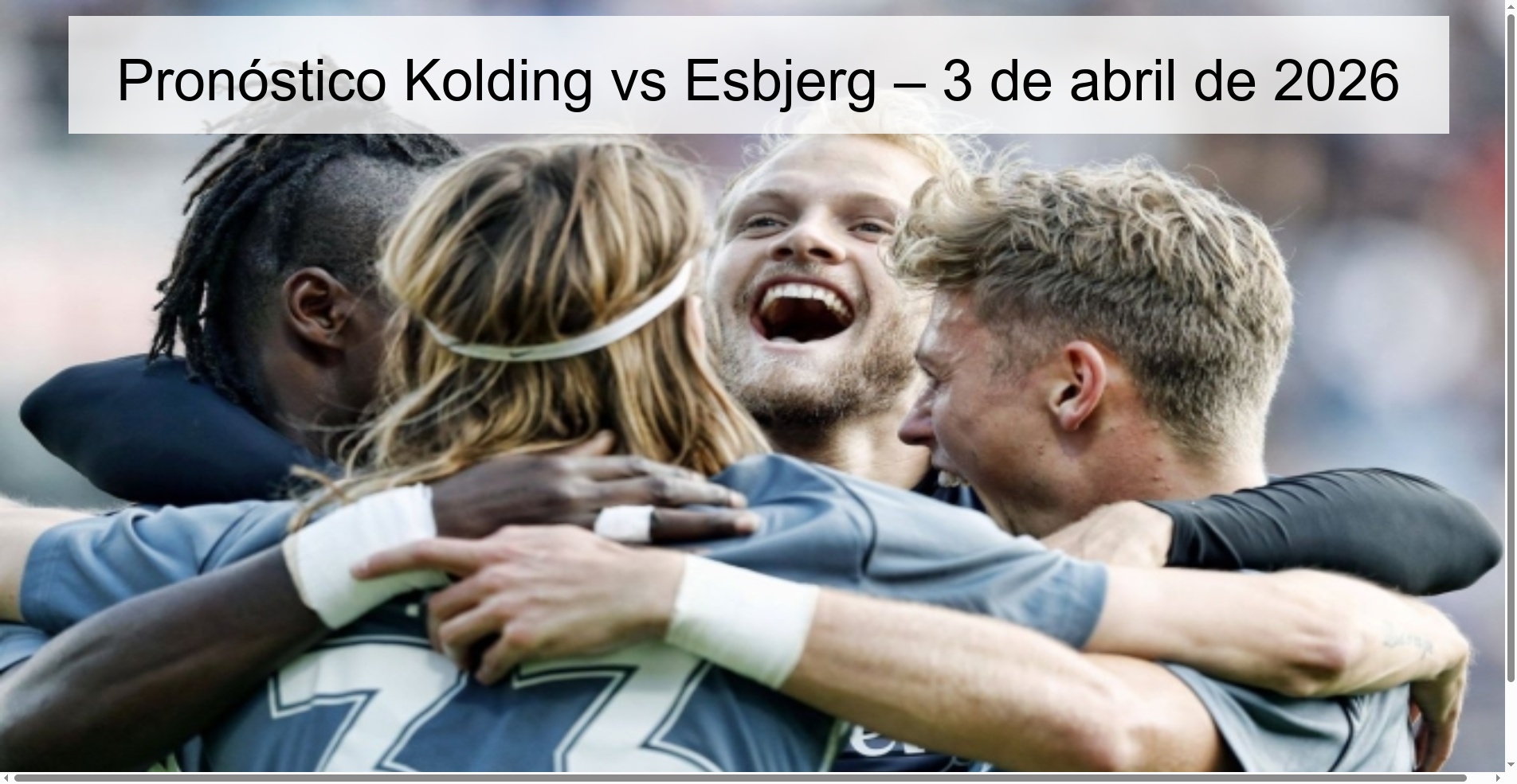 Pronóstico Kolding vs Esbjerg – 3 de abril de 2026