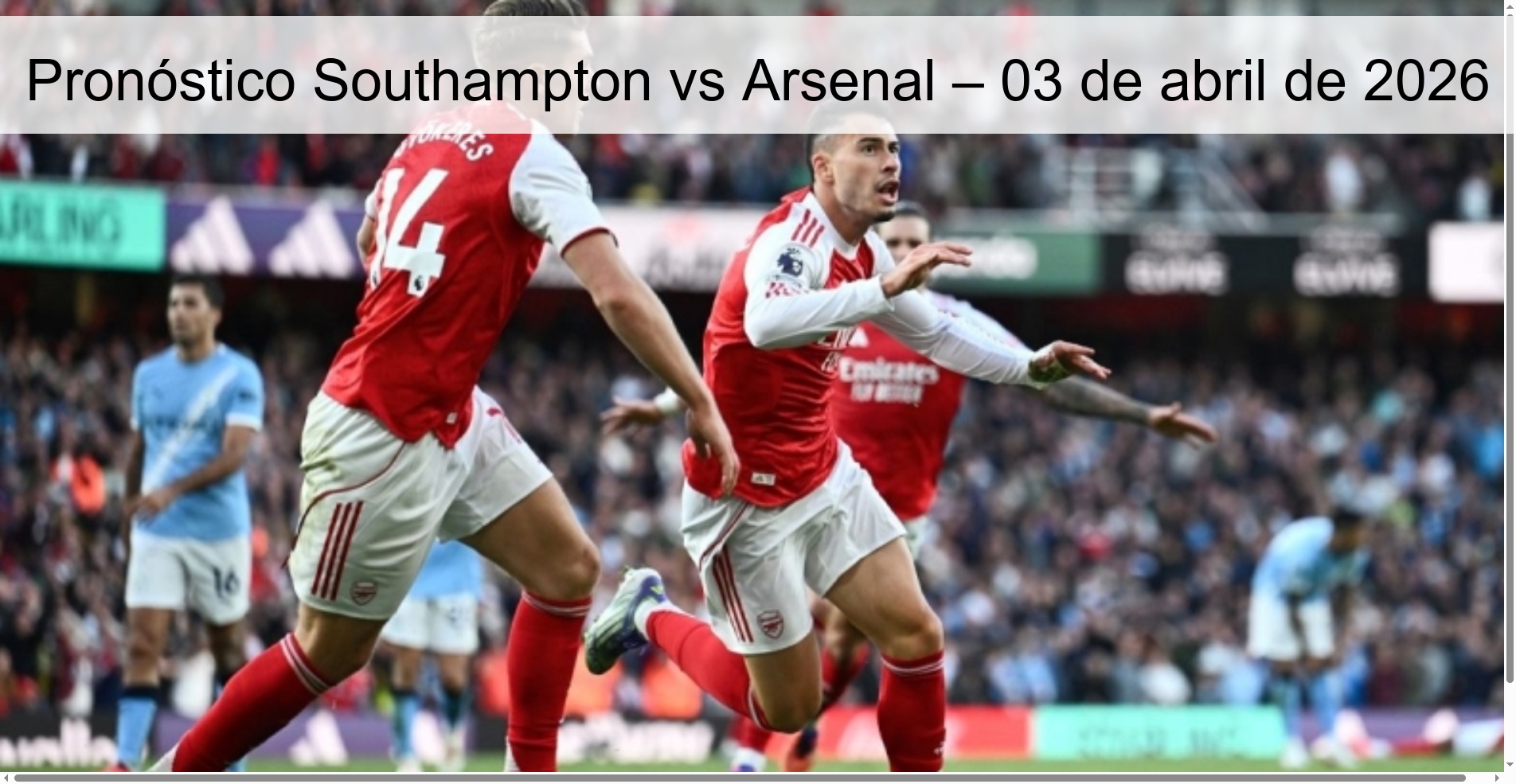 Pronóstico Southampton vs Arsenal – 03 de abril de 2026