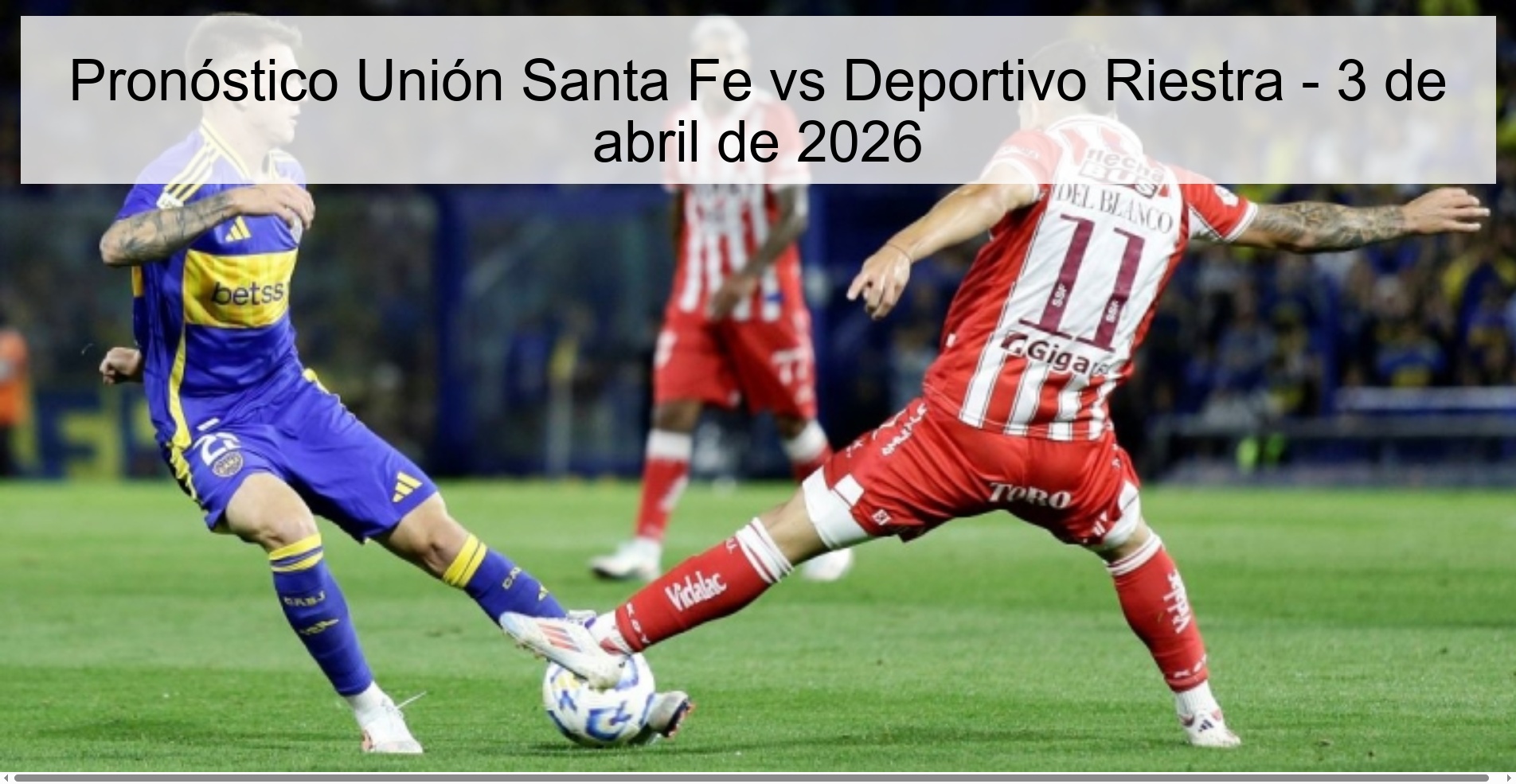 Pronóstico Unión Santa Fe vs Deportivo Riestra - 3 de abril de 2026