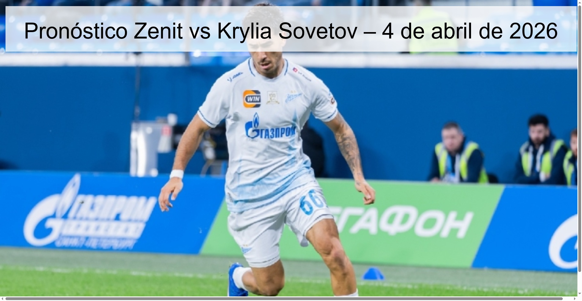 Pronóstico Zenit vs Krylia Sovetov – 4 de abril de 2026
