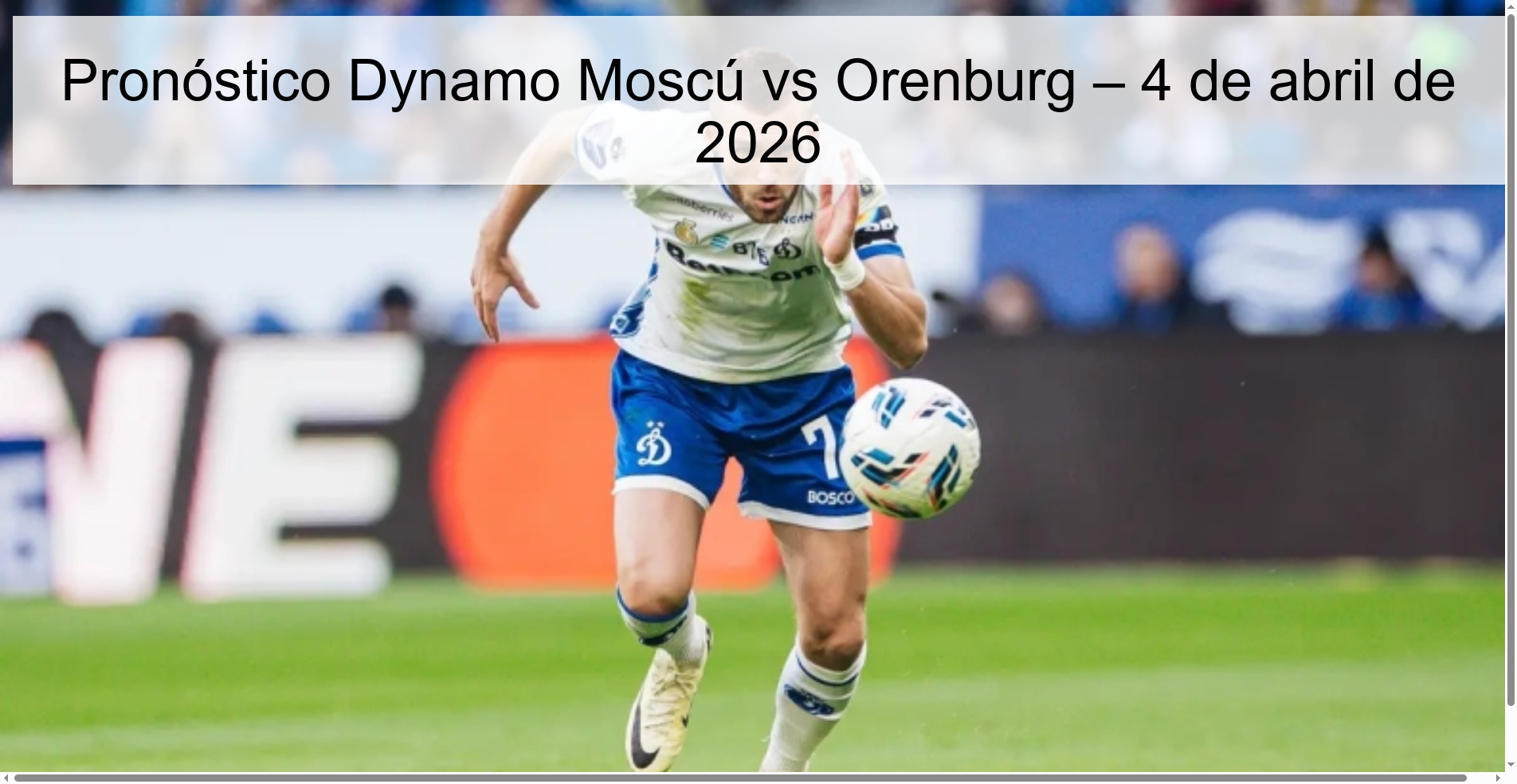 Pronóstico Dynamo Moscú vs Orenburg – 4 de abril de 2026