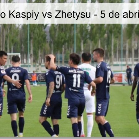 Pronóstico Kaspiy vs Zhetysu – 5 de abril de 2026
