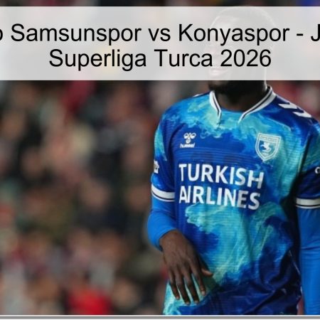 Pronóstico Samsunspor vs Konyaspor – Jornada 28 Superliga Turca 2026