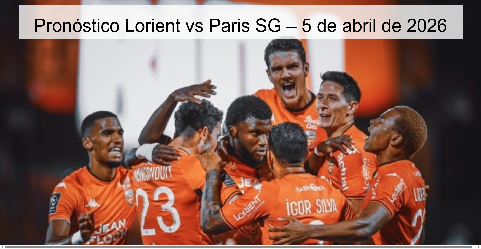Pronóstico Lorient vs Paris SG – 5 de abril de 2026