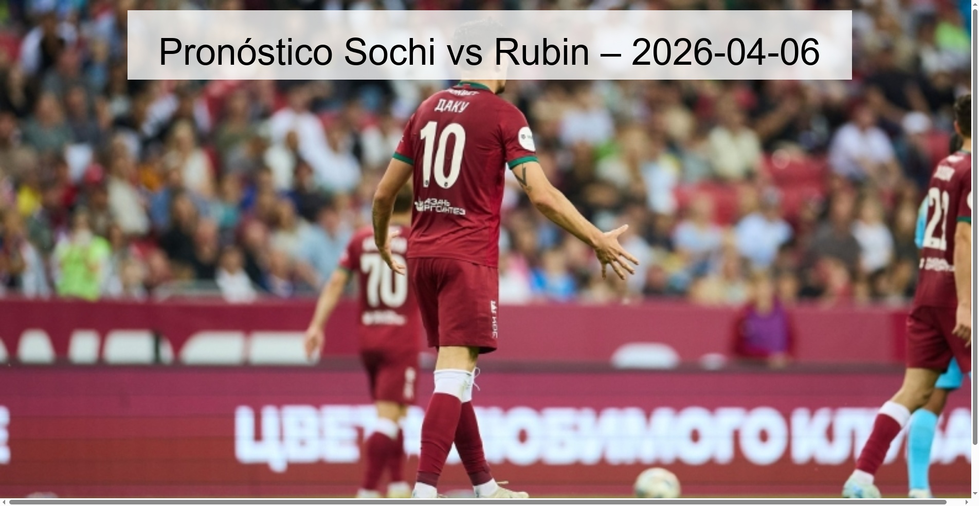 Pronóstico Sochi vs Rubin – 2026-04-06