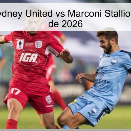 Pronóstico Sydney United vs Marconi Stallions – 6 de abril de 2026