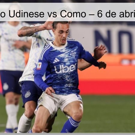 Pronóstico Udinese vs Como – 6 de abril de 2026