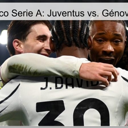 Pronóstico Serie A: Juventus vs. Génova – 2026