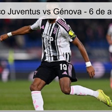 Pronóstico Juventus vs Génova – 6 de abril, 2026