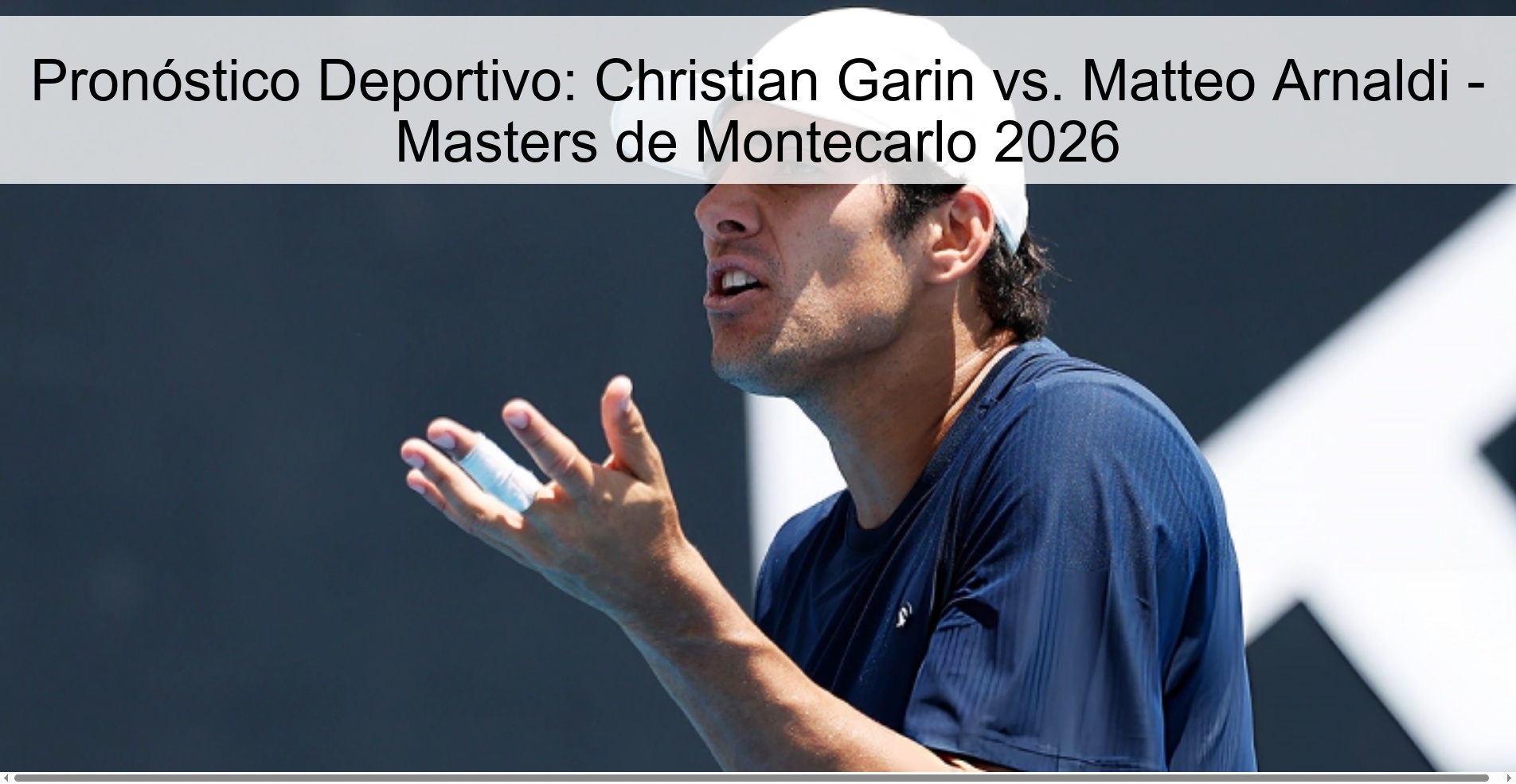 Pronóstico Deportivo: Christian Garin vs. Matteo Arnaldi - Masters de Montecarlo 2026 Pronóstico Deportivo: Christian Garin vs. Matteo Arnaldi - Masters de Montecarlo 2026