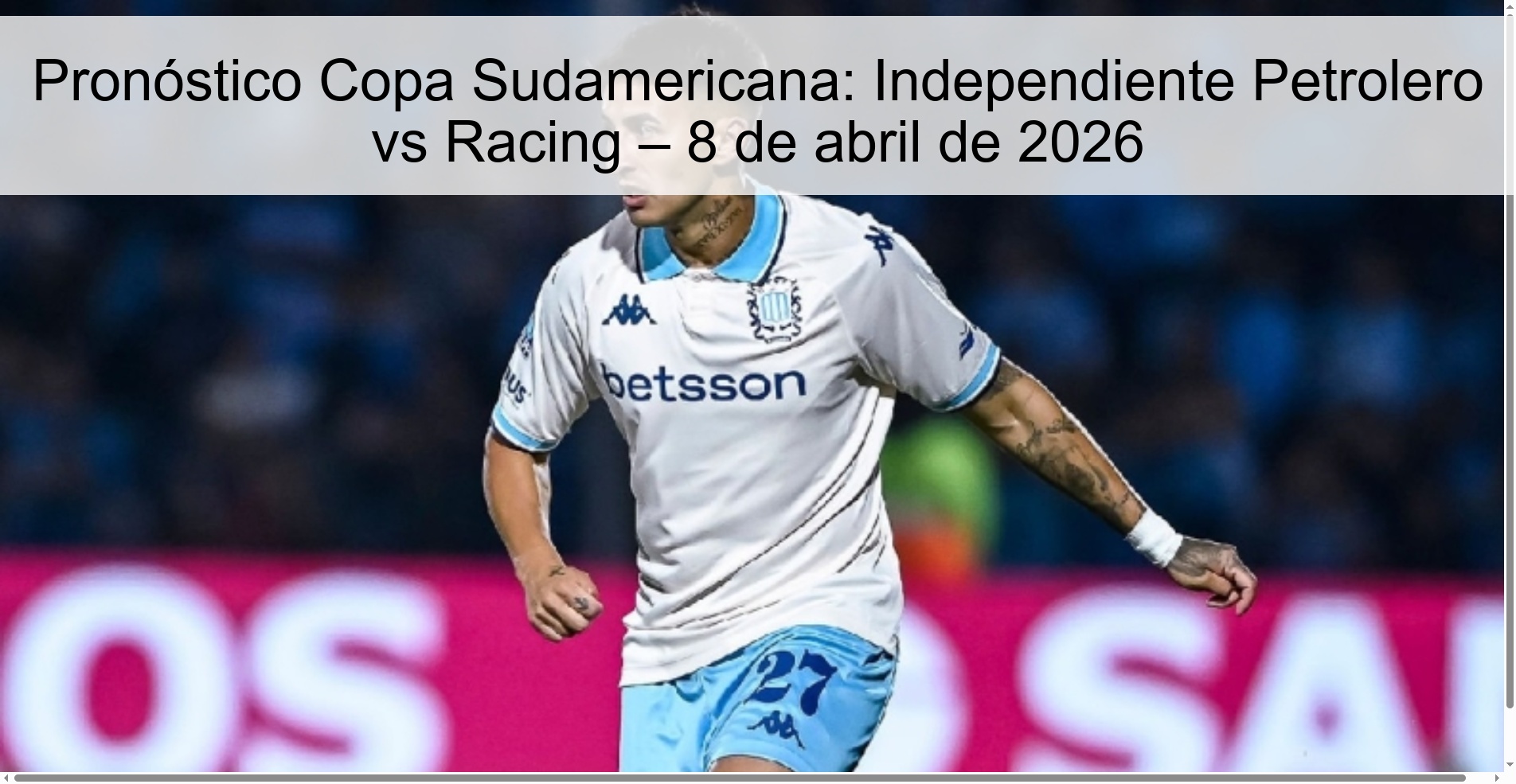 Pronóstico Copa Sudamericana: Independiente Petrolero vs Racing – 8 de abril de 2026