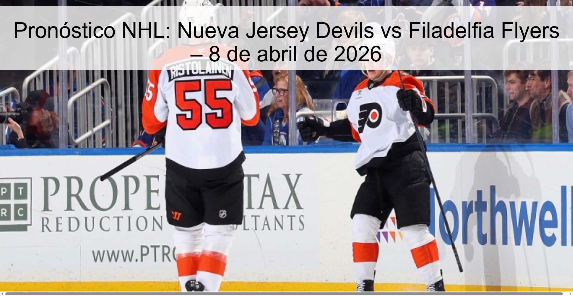 Pronóstico NHL: Nueva Jersey Devils vs Filadelfia Flyers – 8 de abril de 2026 Pronóstico NHL: Nueva Jersey Devils vs Filadelfia Flyers – 8 de abril de 2026