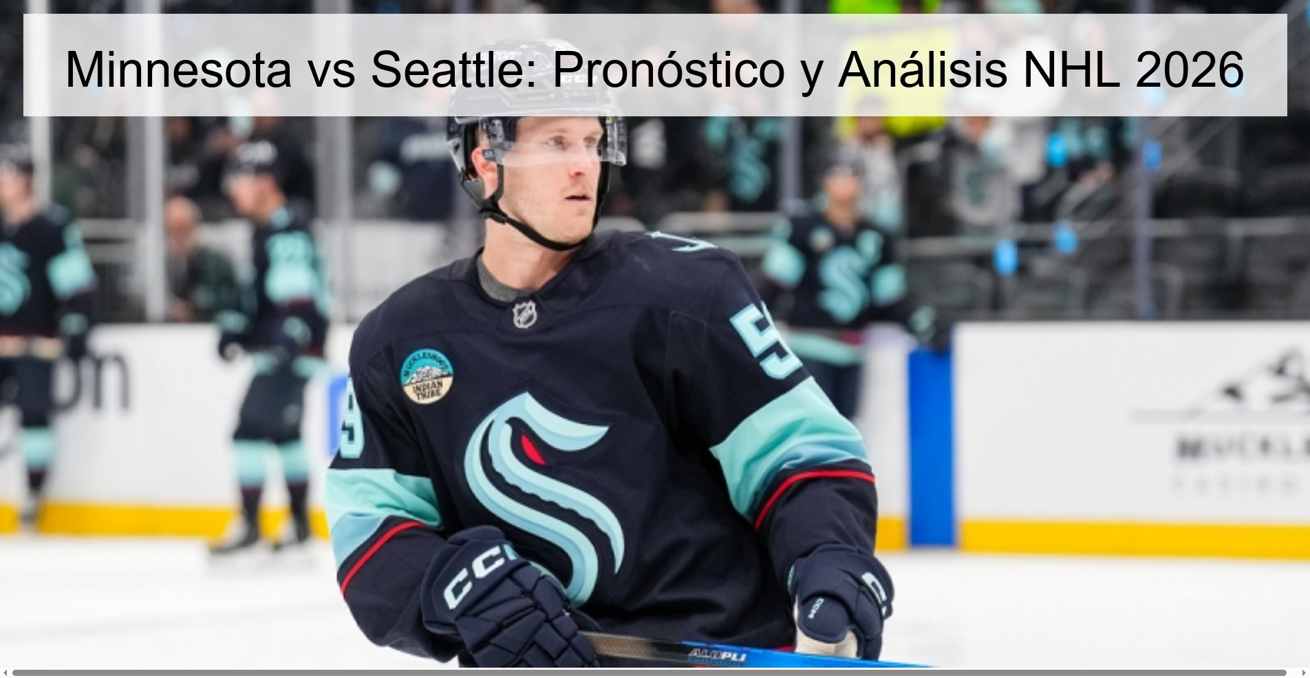 Minnesota vs Seattle: Pronóstico y Análisis NHL 2026