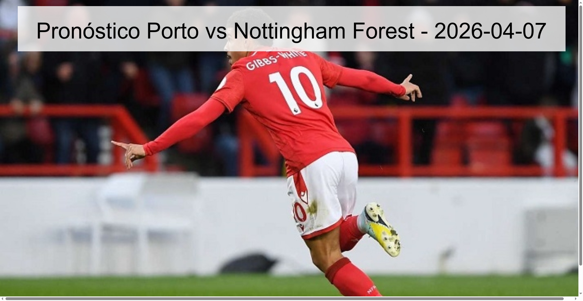 Pronóstico Porto vs Nottingham Forest - 2026-04-07