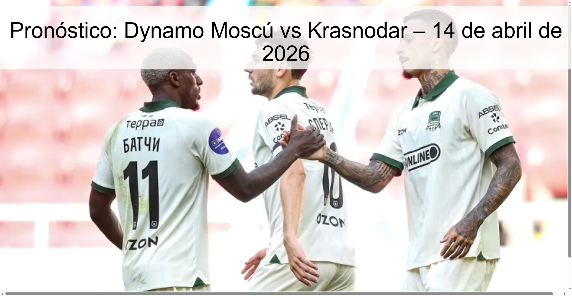 Pronóstico: Dynamo Moscú vs Krasnodar – 14 de abril de 2026