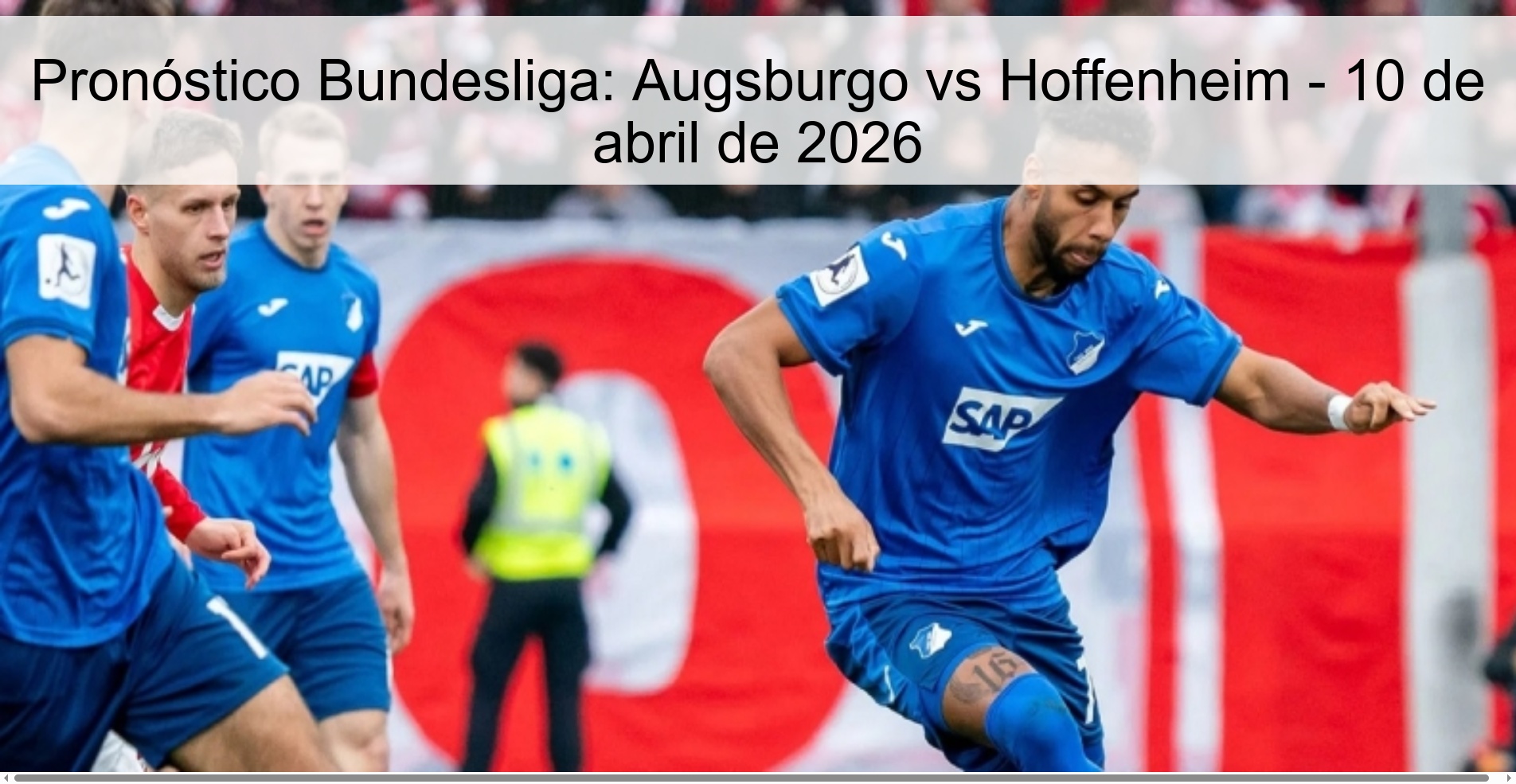 Pronóstico Bundesliga: Augsburgo vs Hoffenheim - 10 de abril de 2026