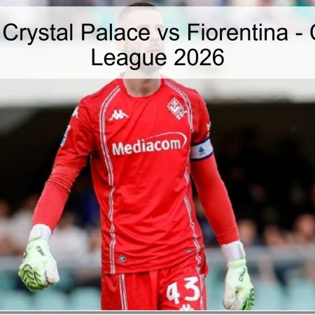 Pronóstico Crystal Palace vs Fiorentina – Conference League 2026