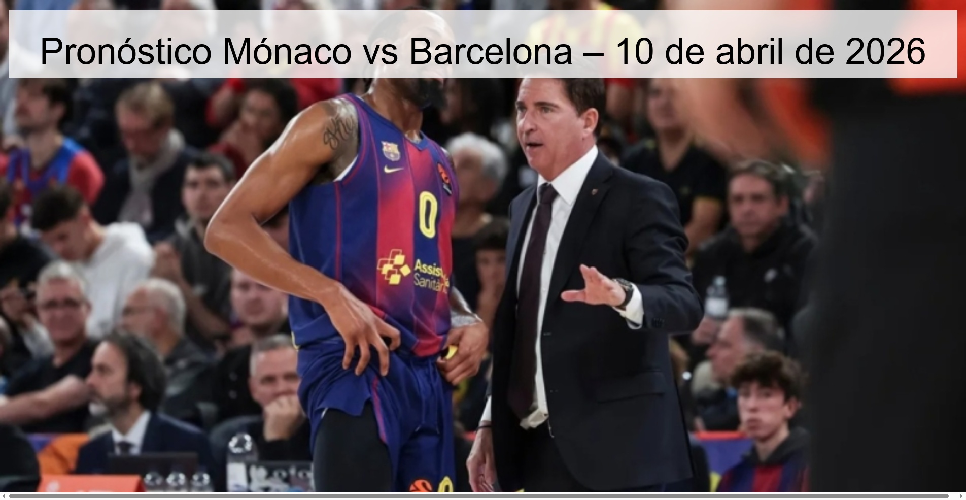 Pronóstico Mónaco vs Barcelona – 10 de abril de 2026 Pronóstico Mónaco vs Barcelona – 10 de abril de 2026