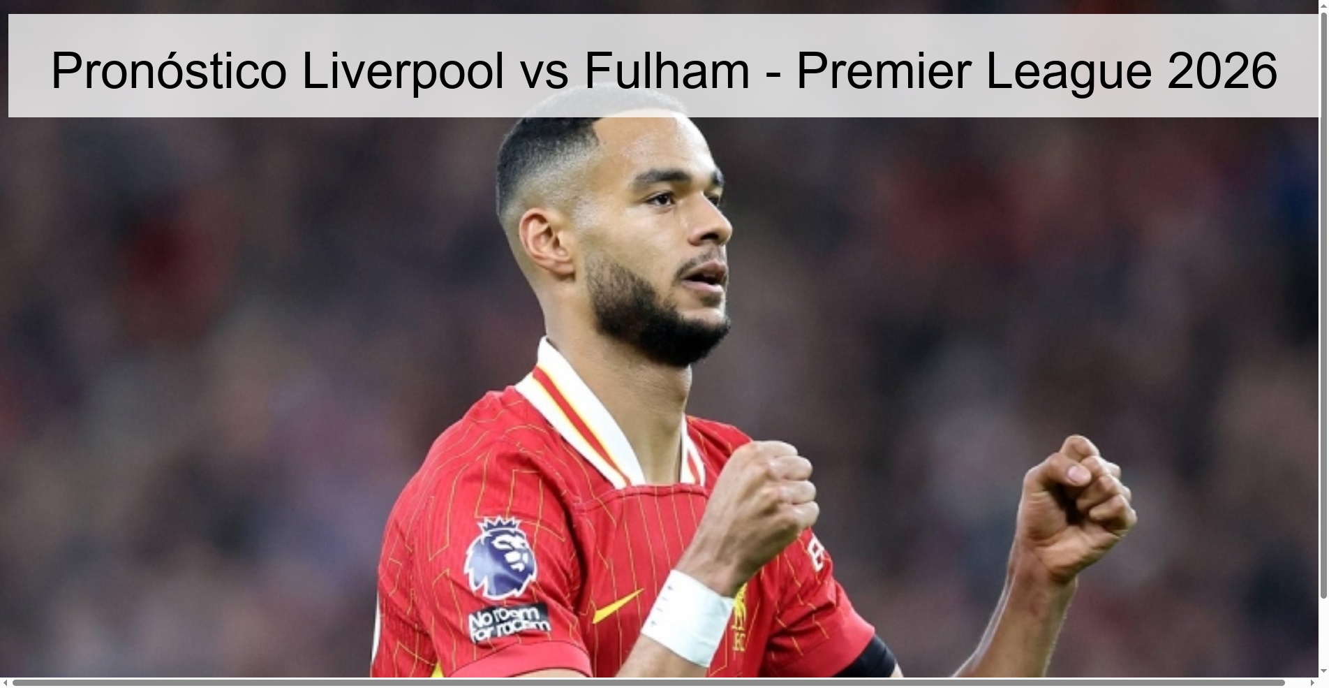 Pronóstico Liverpool vs Fulham - Premier League 2026