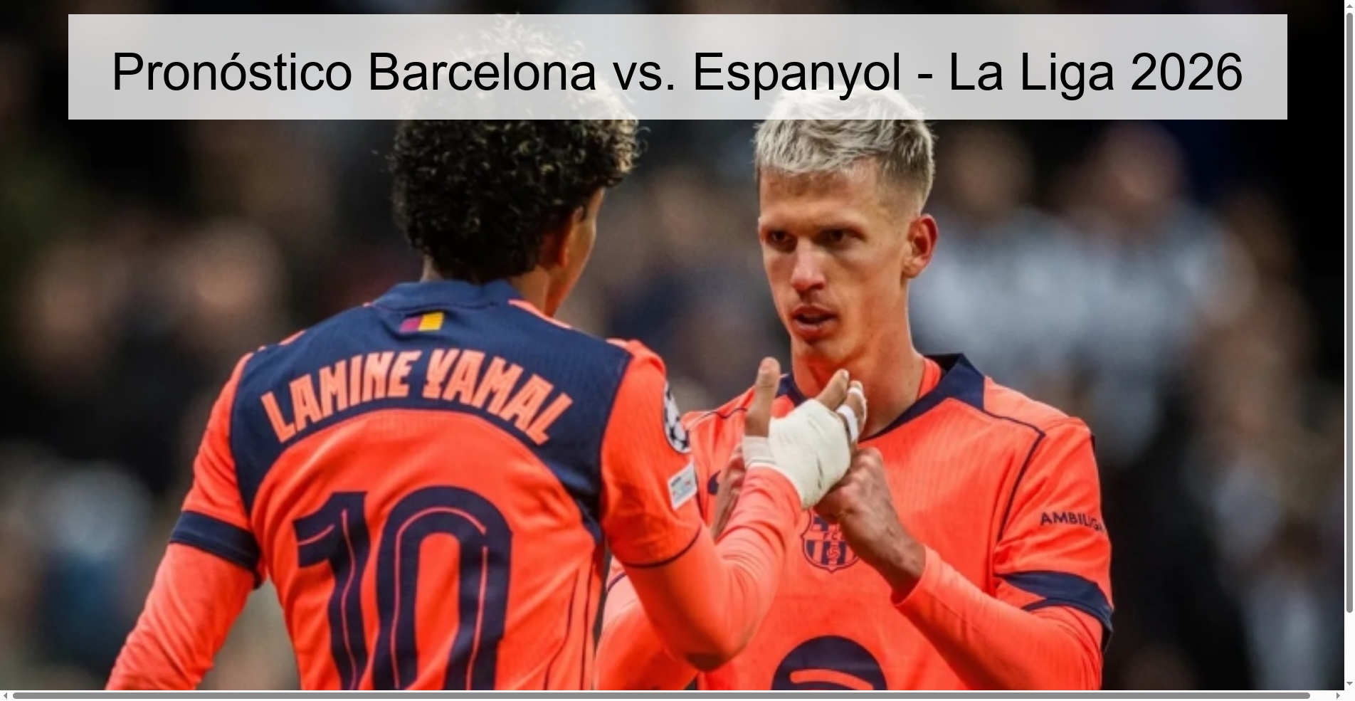 Pronóstico Barcelona vs. Espanyol - La Liga 2026