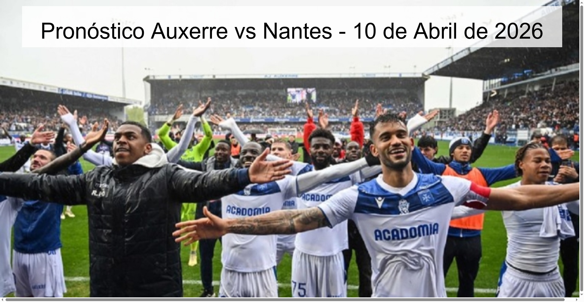 Pronóstico Auxerre vs Nantes - 10 de Abril de 2026