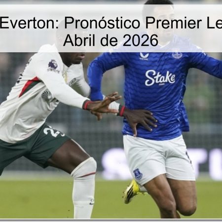 Brentford vs Everton: Pronóstico Premier League – 11 de Abril de 2026
