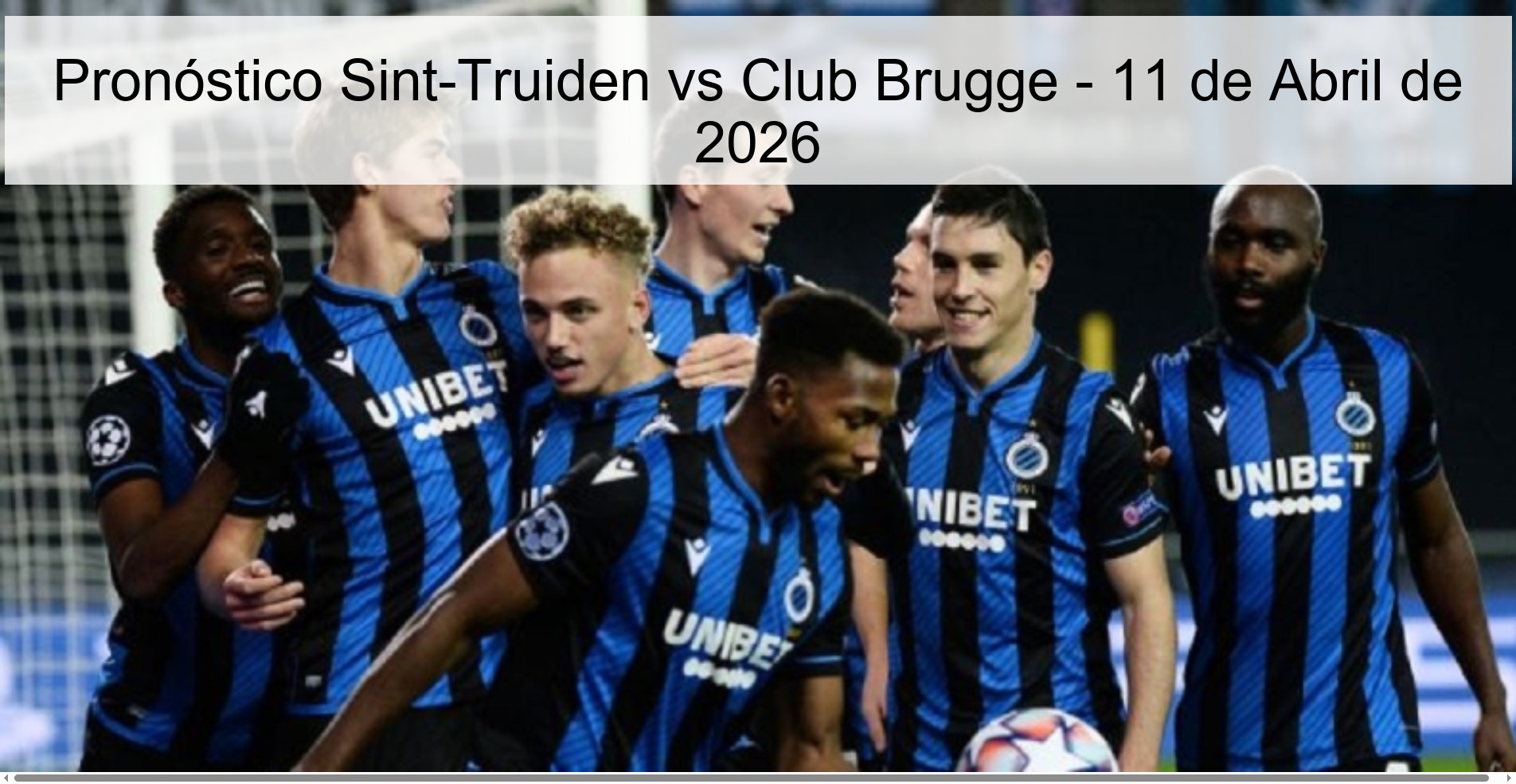 Pronóstico Sint-Truiden vs Club Brugge - 11 de Abril de 2026