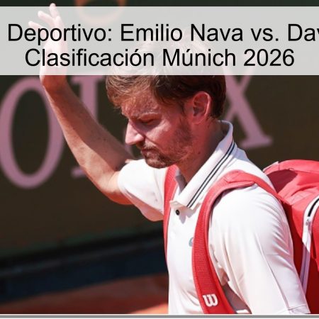Pronóstico Deportivo: Emilio Nava vs. David Goffin – Clasificación Múnich 2026
