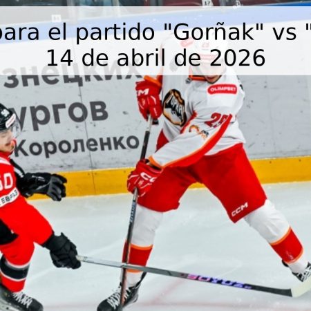 Pronóstico para el partido “Gorñak” vs “Metallurg” – 14 de abril de 2026