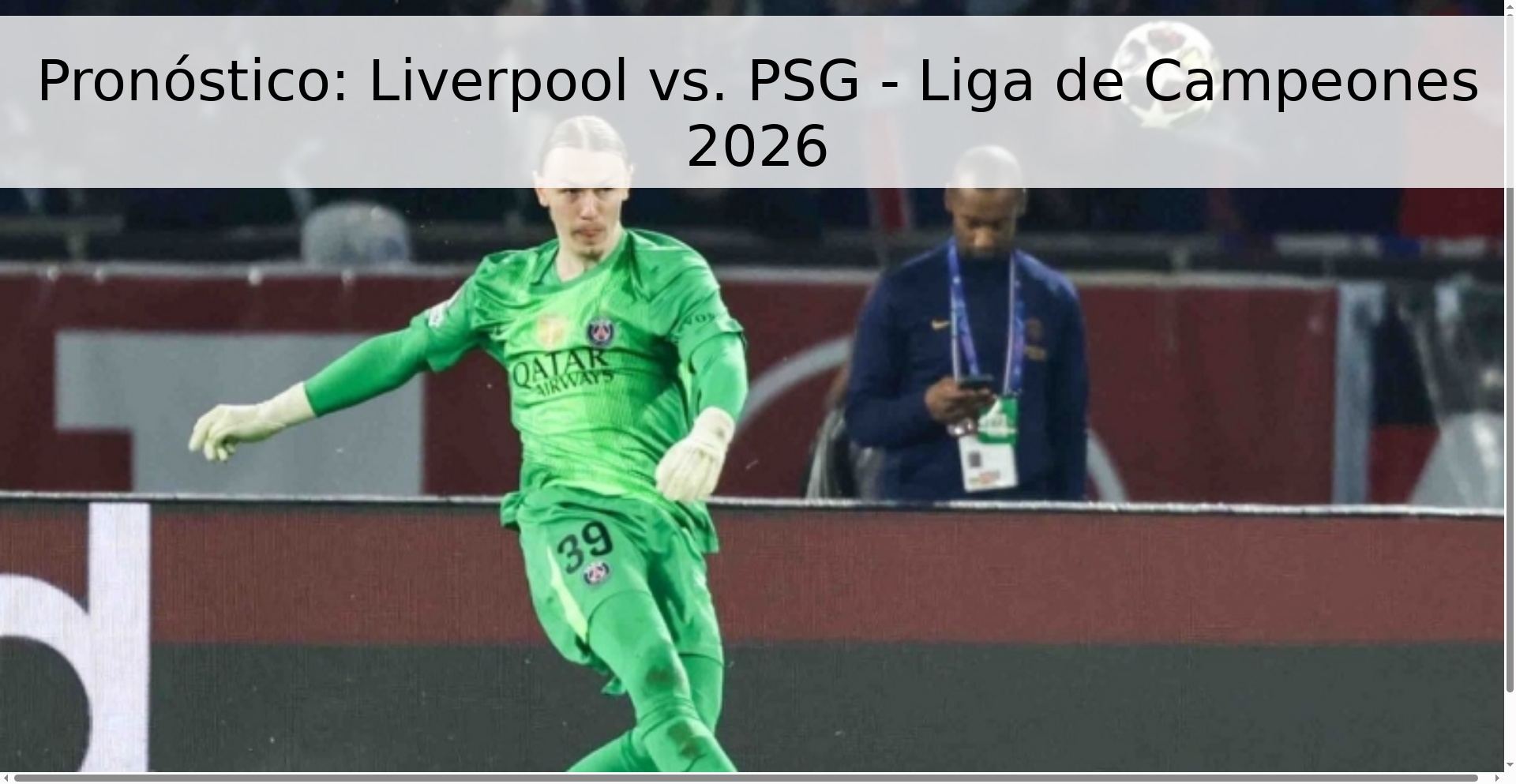Pronóstico: Liverpool vs. PSG - Liga de Campeones 2026