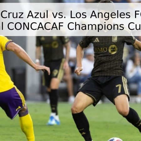 Pronóstico Cruz Azul vs. Los Angeles FC – Cuartos de Final CONCACAF Champions Cup 2026