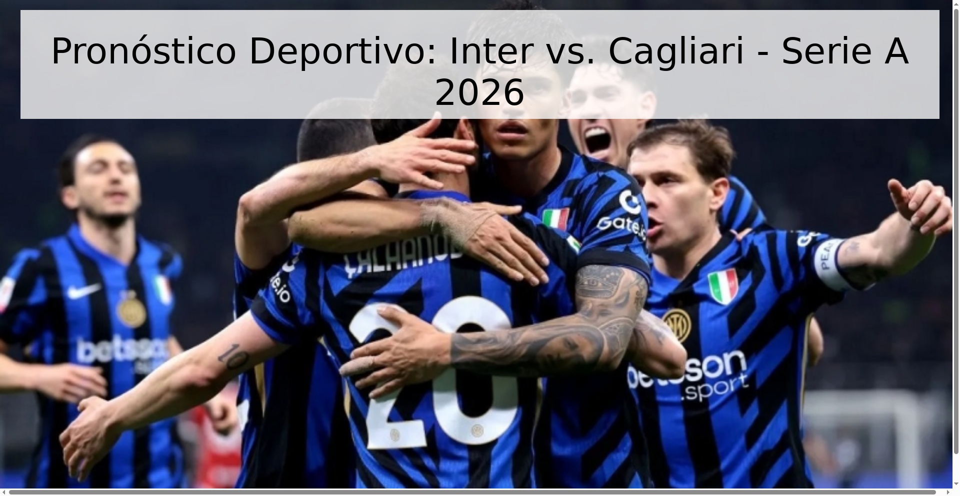 Pronóstico Deportivo: Inter vs. Cagliari - Serie A 2026