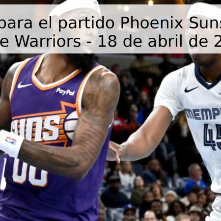 Pronóstico para el partido Phoenix Suns vs Golden State Warriors – 18 de abril de 2026