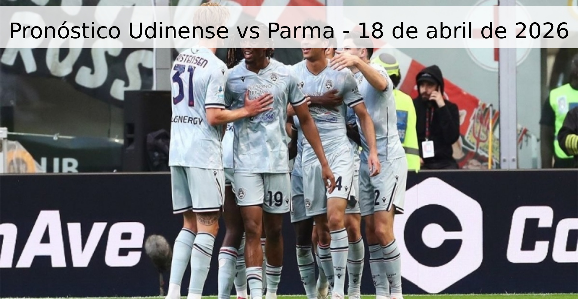 Pronóstico Udinense vs Parma - 18 de abril de 2026