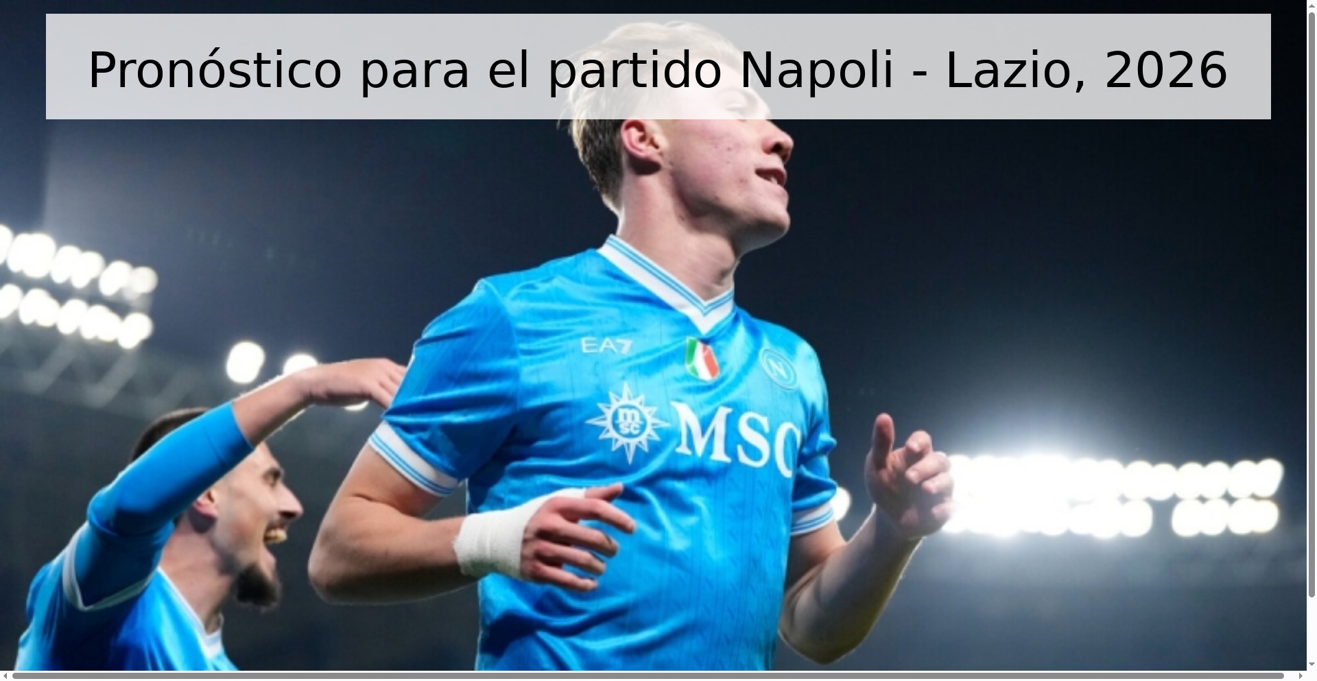 Pronóstico para el partido Napoli - Lazio, 2026