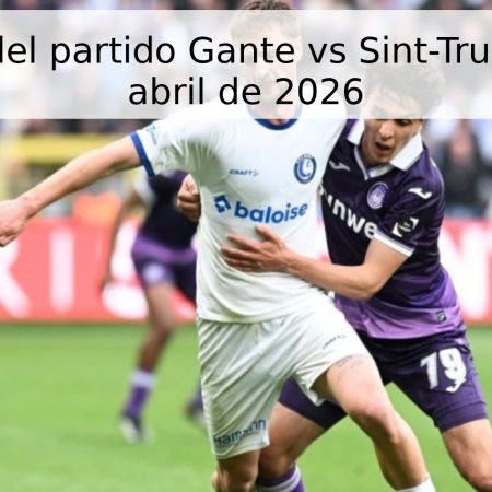 Pronóstico del partido Gante vs Sint-Truiden – 19 de abril de 2026